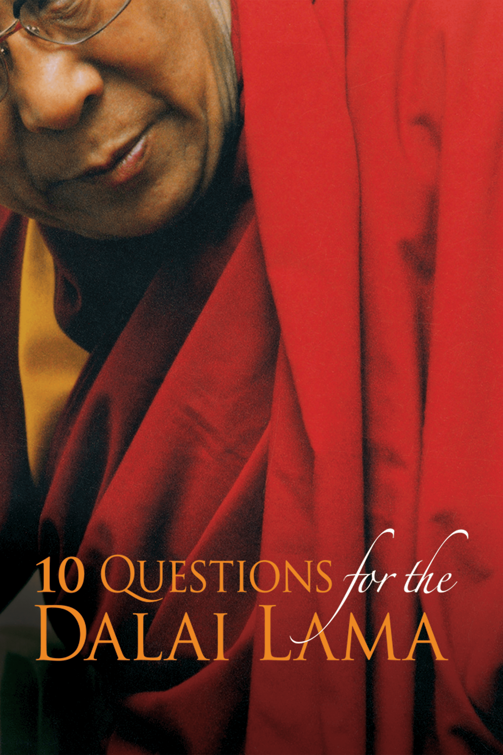10 Questions For The Dalai Lama poster