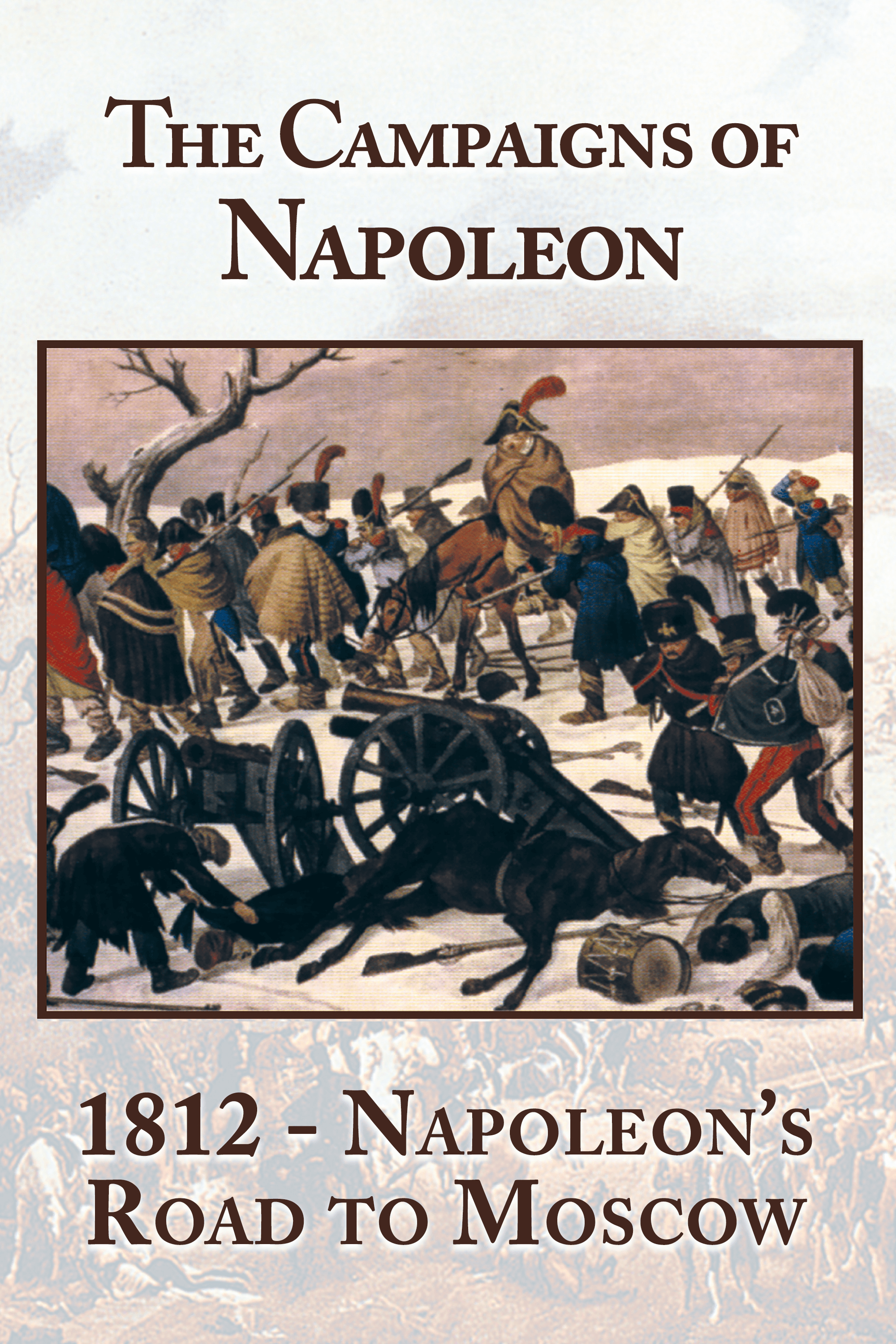 1812 Napoleon's Road To Moscow poster