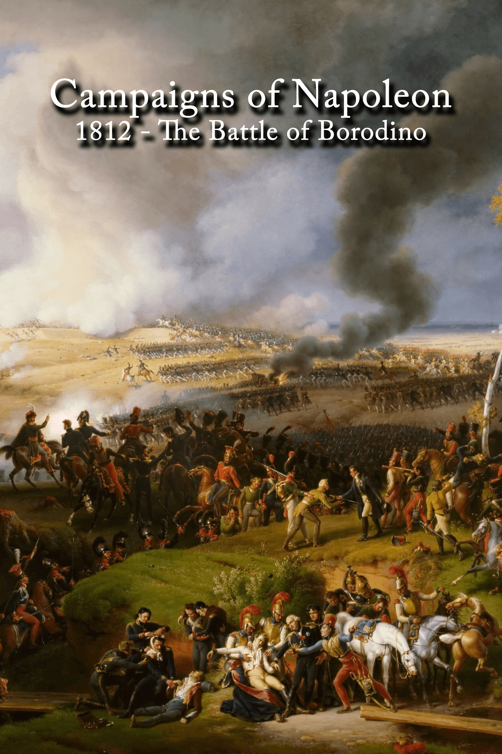 1812 The Battle Of Borodino poster